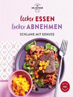 cover image of Lecker essen – locker abnehmen